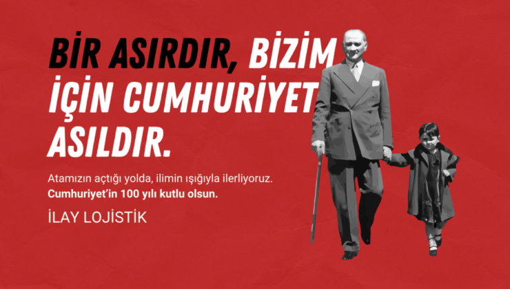 İlay Lojistik’ten Cumhuriyet Kutlaması