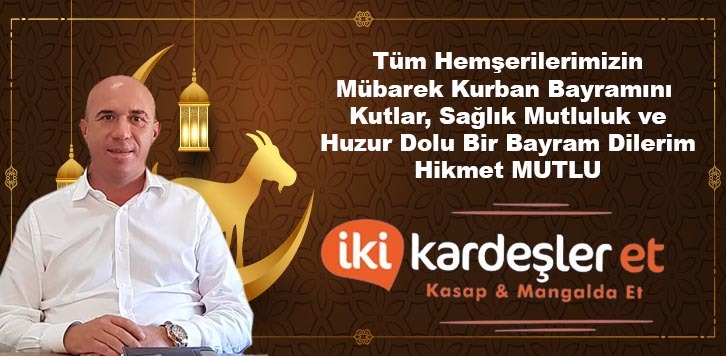 Hikmet Mutlu’dan Kurban Bayramı Kutlaması