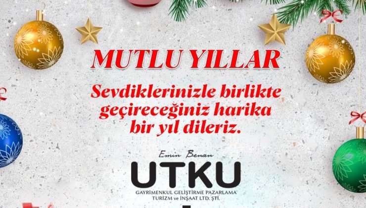 Utku Gayrimenkul’den Yeniyıl Mesajı
