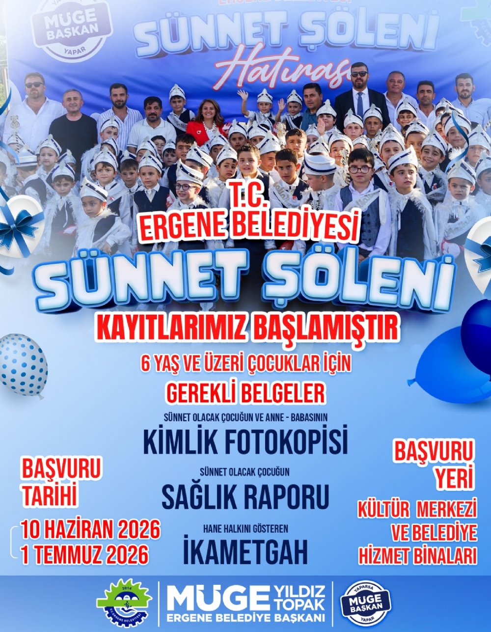 ERGENE'DE SÜNNET ŞÖLENİ KAYITLARI BAŞLIYOR!