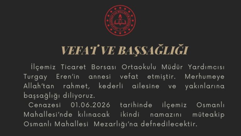 Vefat ve Başsağlığı Mesajı