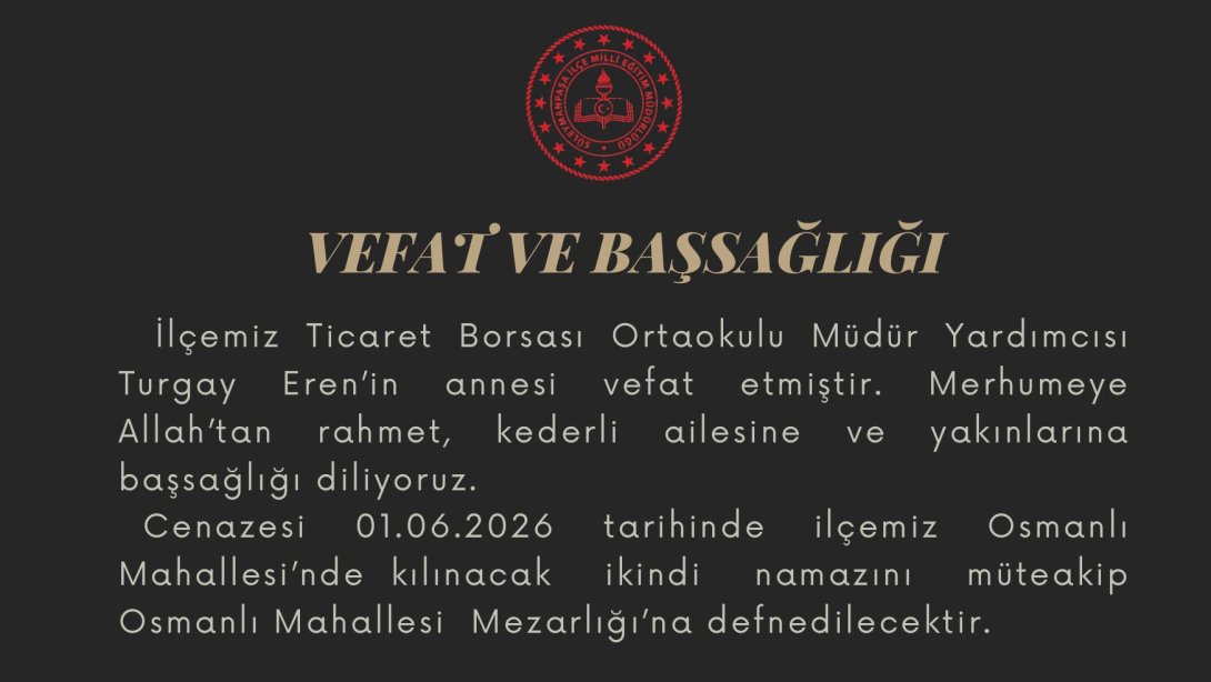 Vefat ve Başsağlığı Mesajı