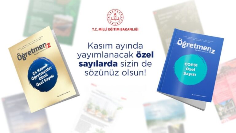 "ÖğretmenİZ" DERGİSİ, KASIM AYINDA İKİ ÖZEL SAYIYLA OKURLARLA BULUŞACAK