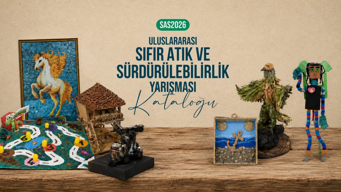"Uluslararası Sıfır Atık ve Sürdürülebilirlik Yarışması" Kataloğu Yayımlandı